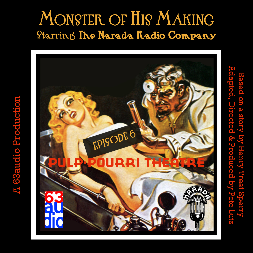 MONSTER OF HIS MAKING