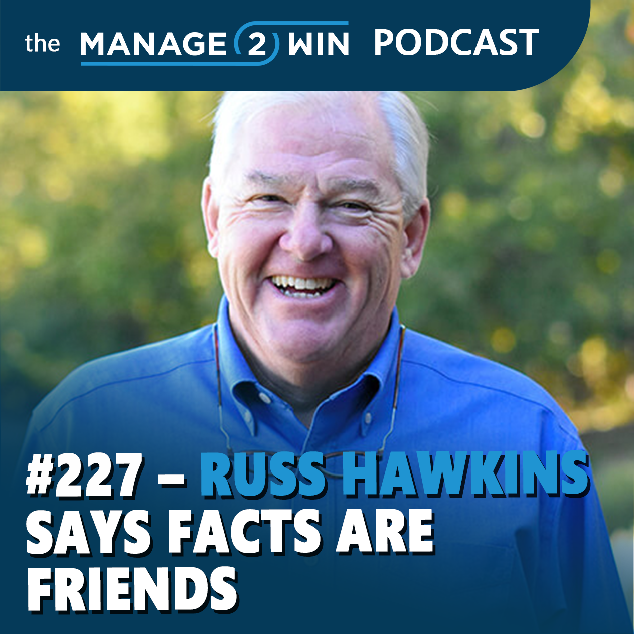 The Manage 2 Win Podcast