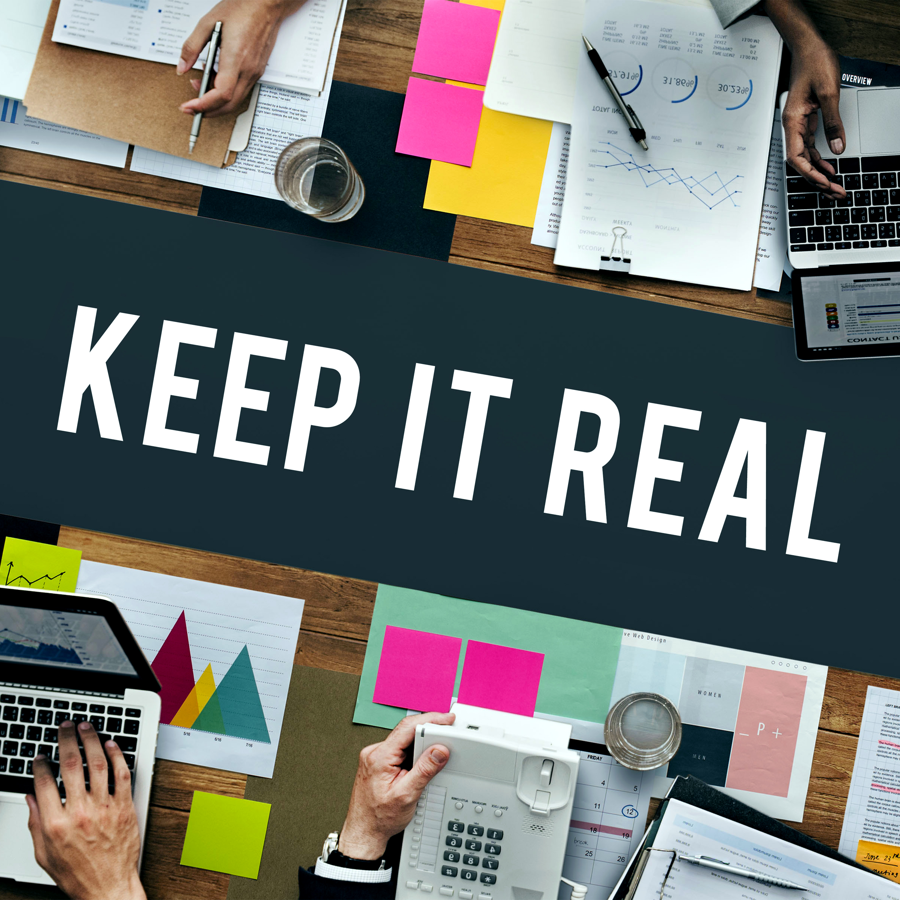 Keep It Real: Make a Lasting Impact With Your Presentations