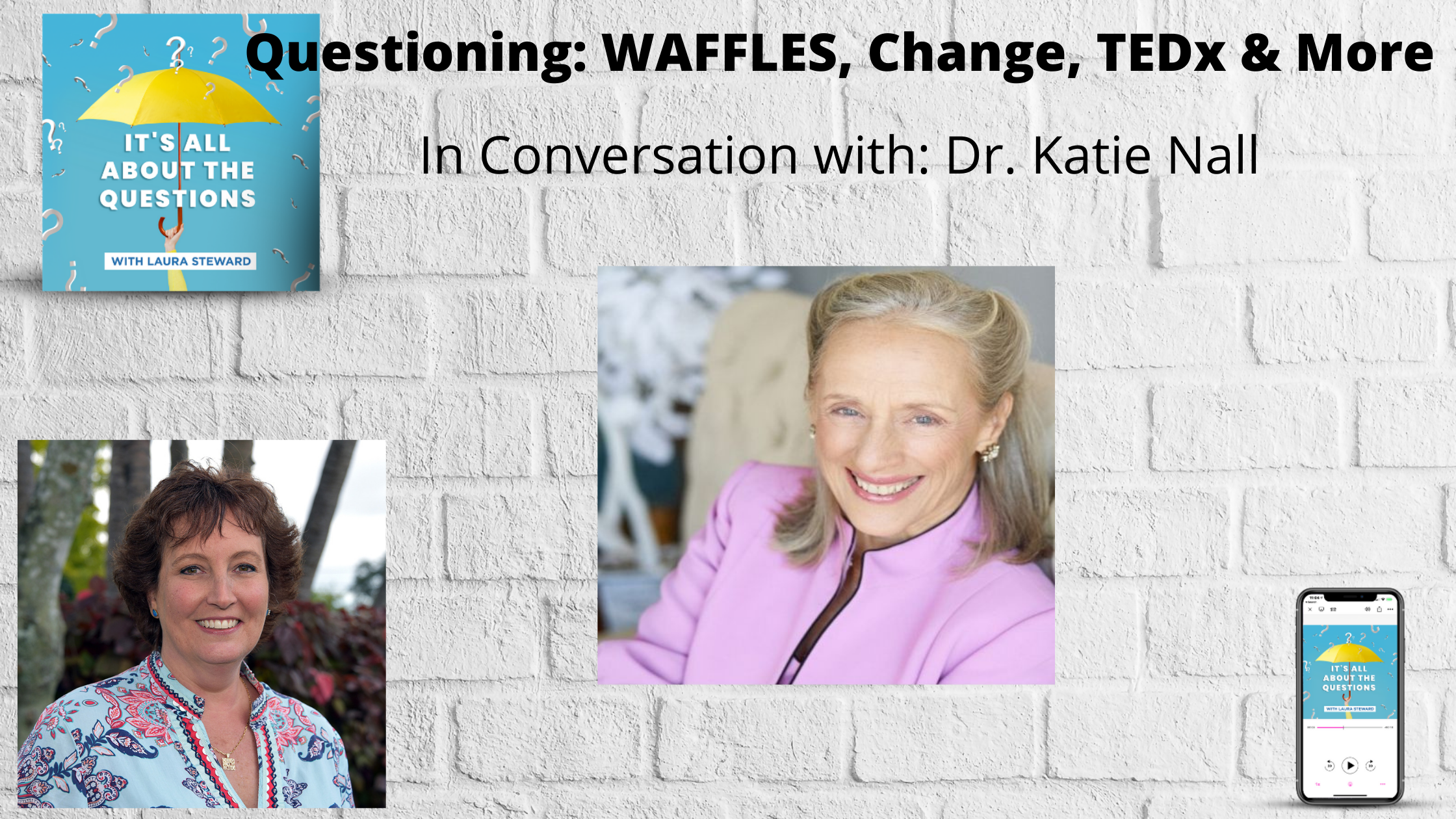 WAFFLES, TED talks, Career Changes - Dr. Katie Nall