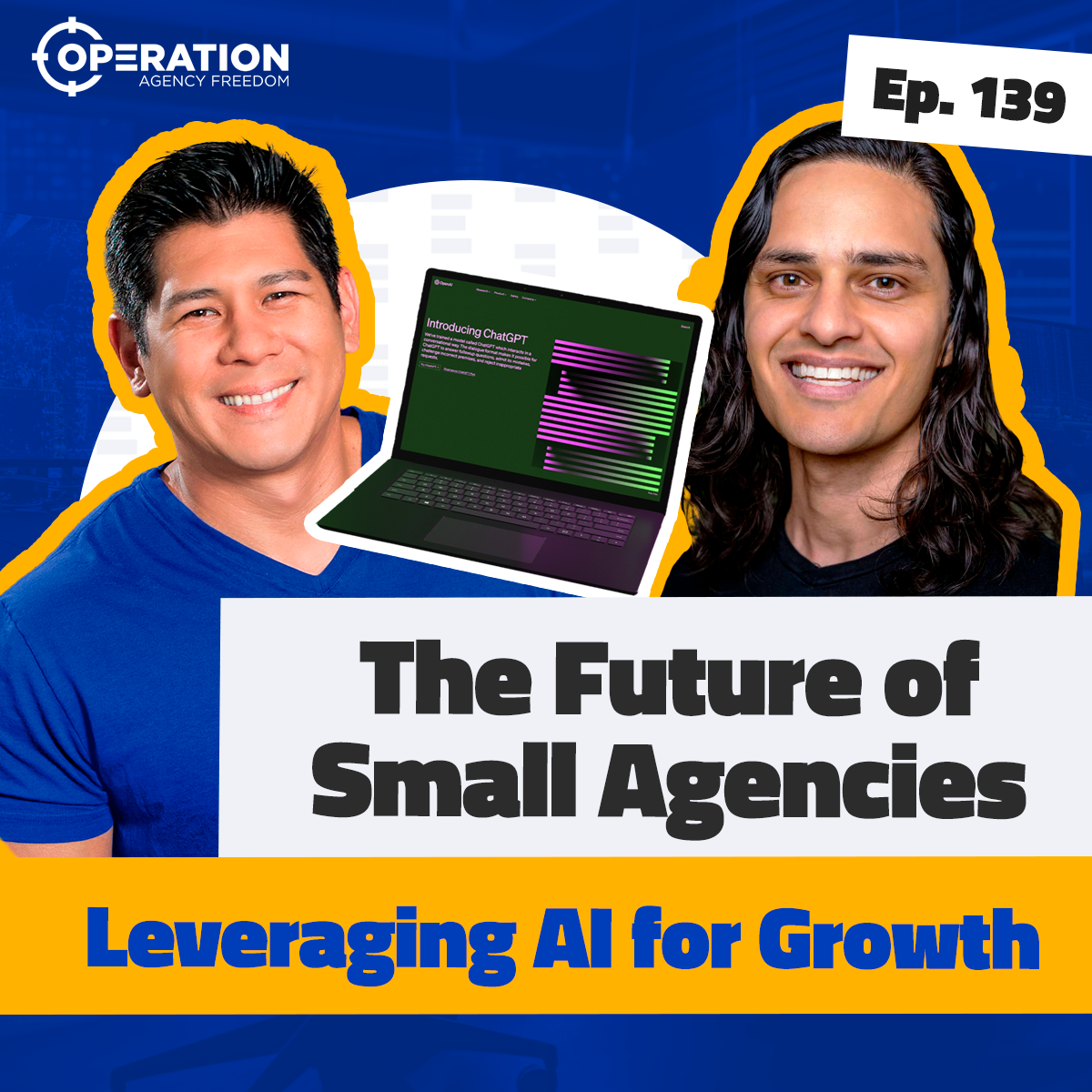 Operation Agency Freedom - The #1 Podcast for Digital Agency Owners Who Want to Scale and Exit Their Business