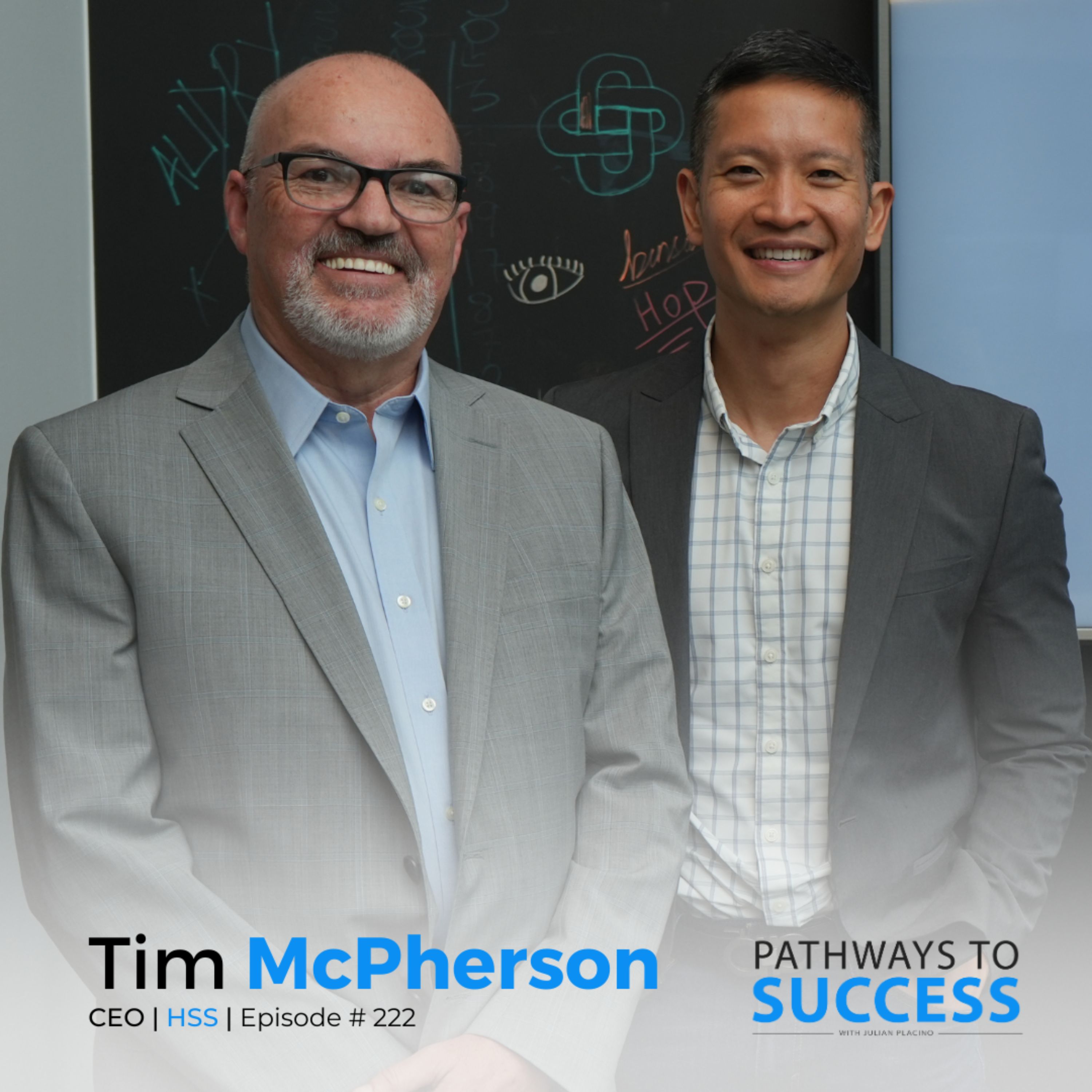 222: Finding Your Skill Set | Tim McPherson & Julian Placino