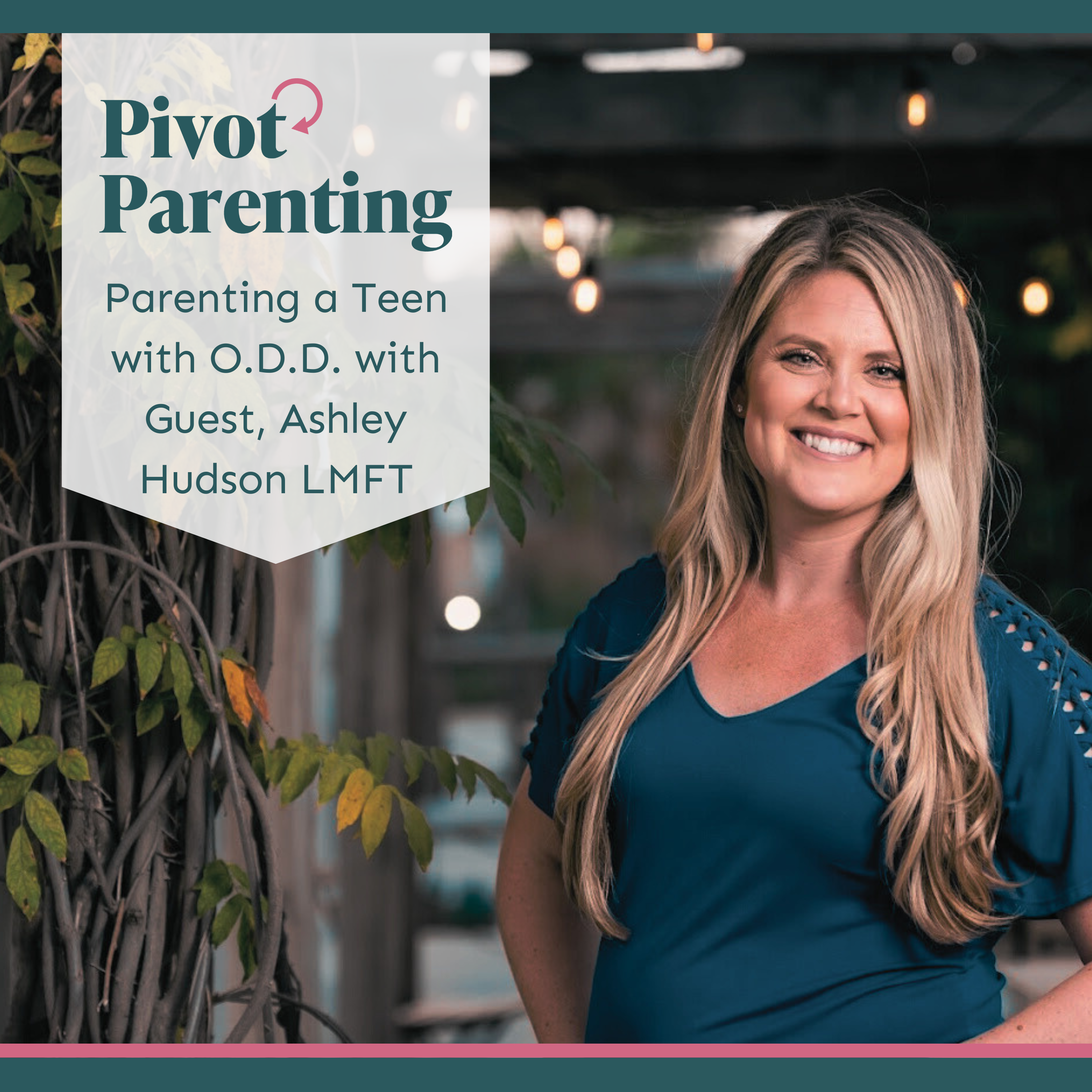 Pivot Parenting: Expert Tips for Navigating Teen and Tween Challenges