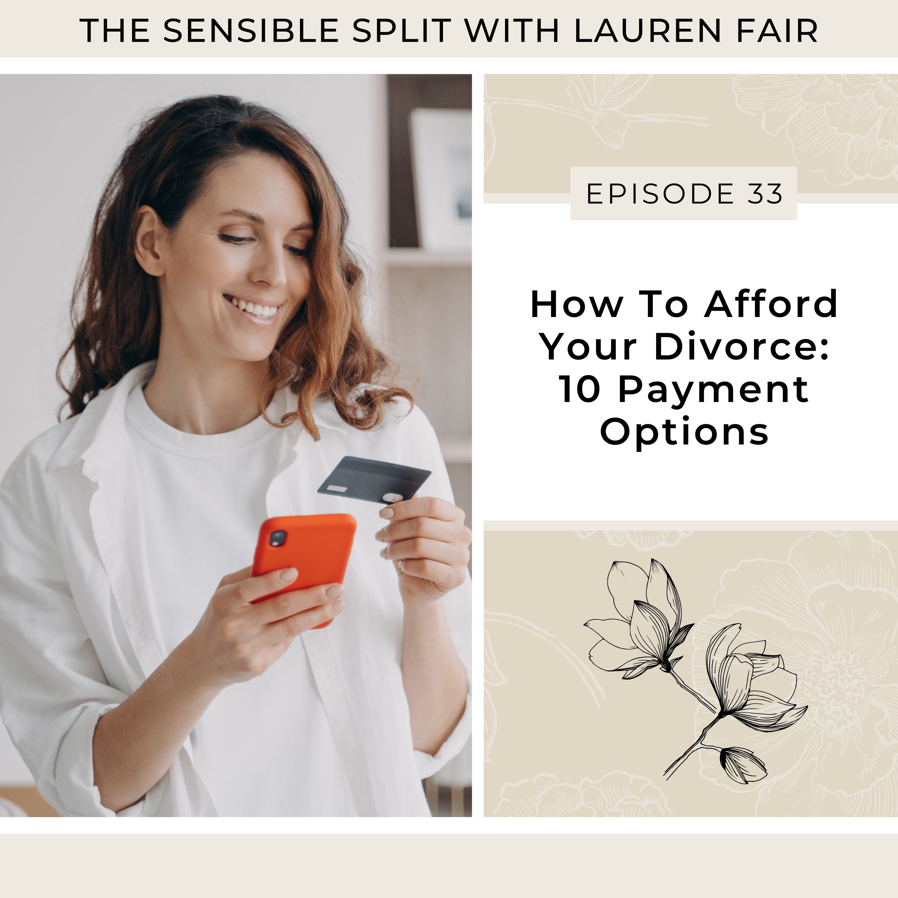33. How To Afford Your Divorce: 10 Payment Options