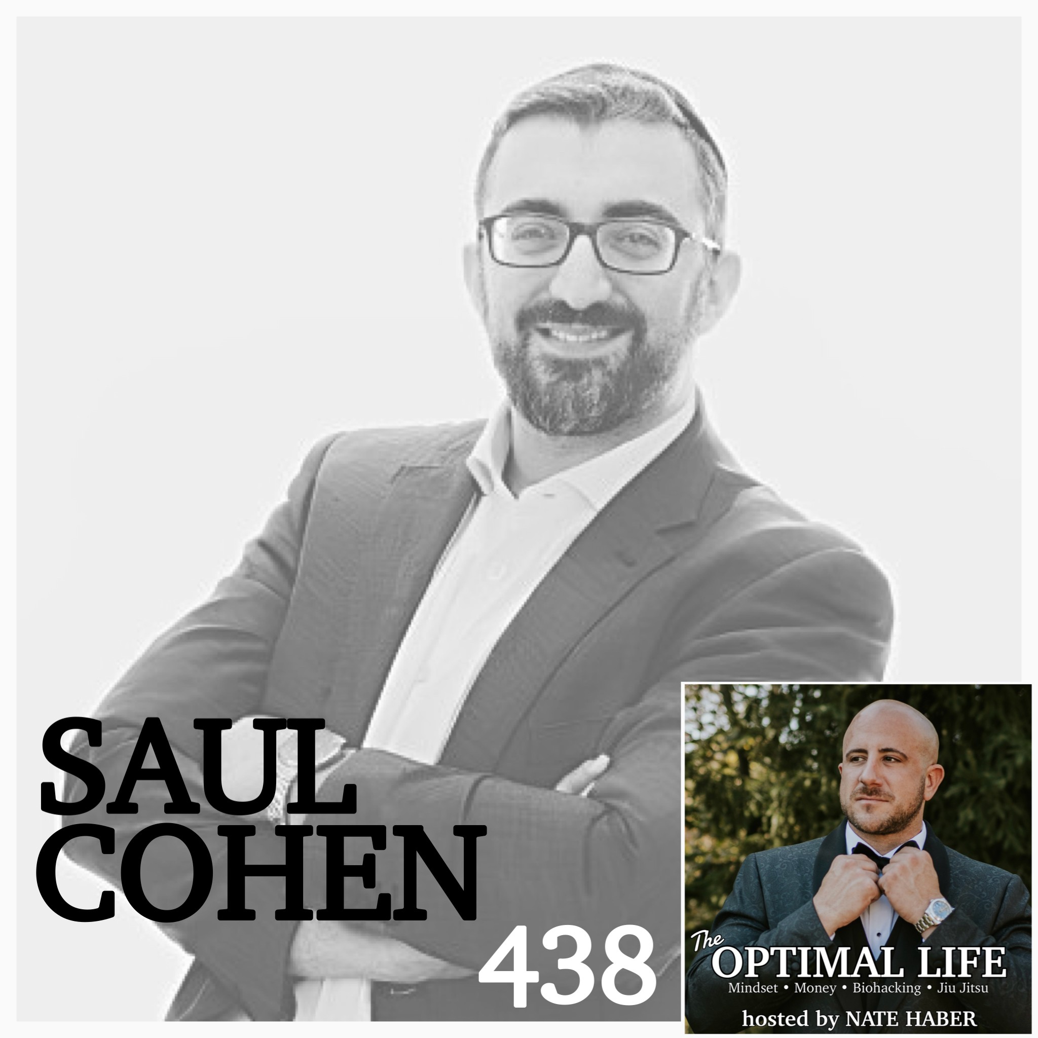 438. Saul Cohen :: Building Wealth for Entrepreneurs