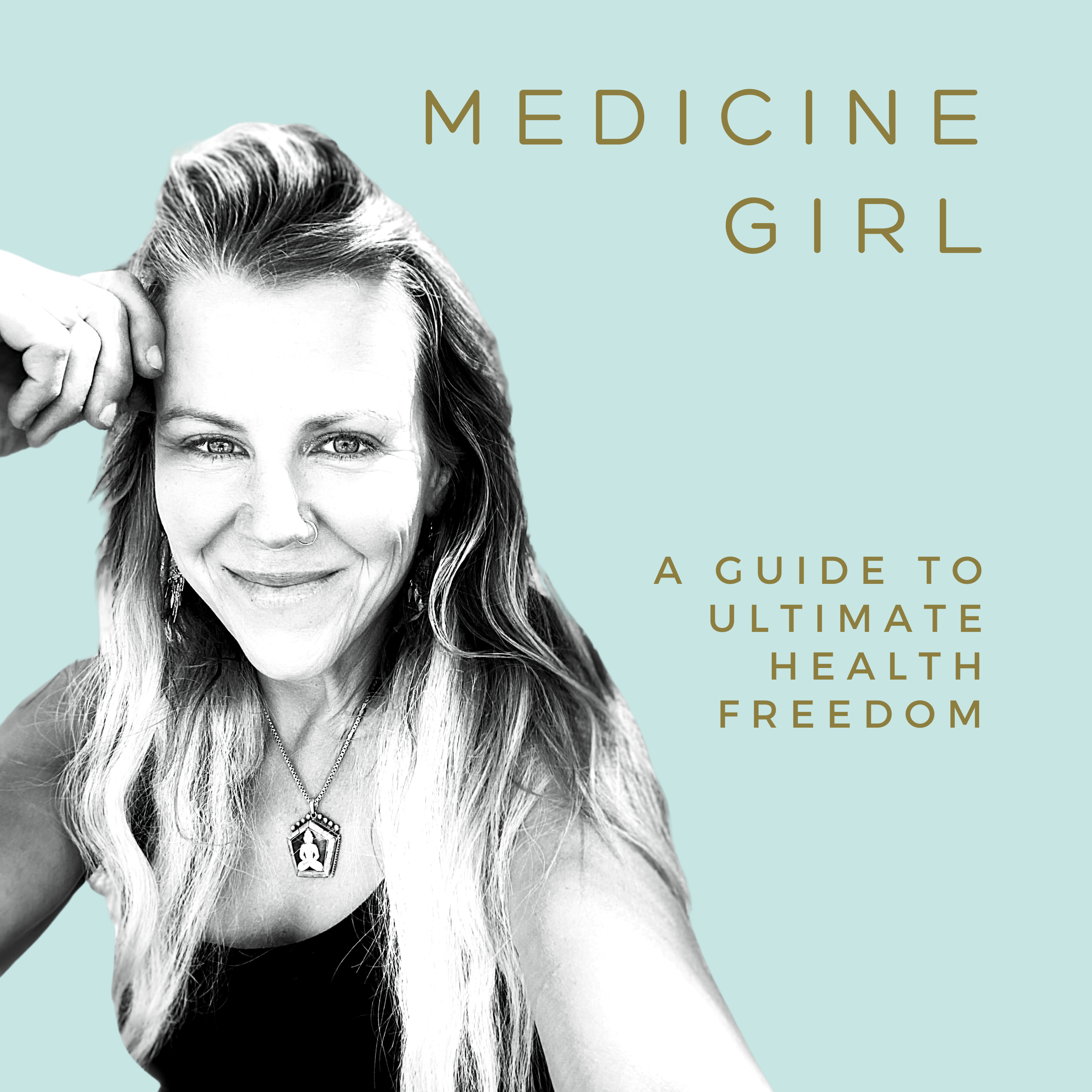 Medicine Girl Podcast