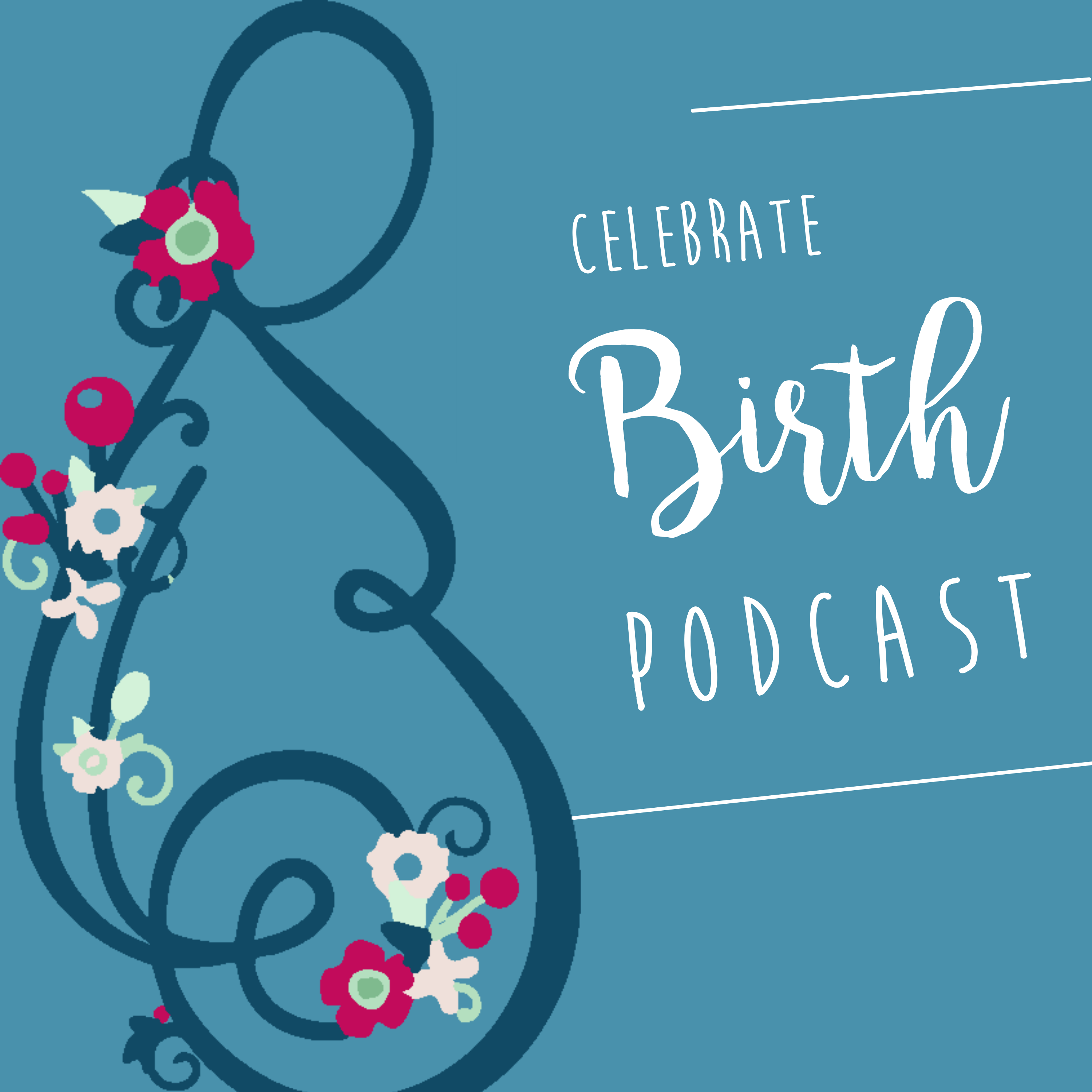 Celebrate Birth Podcast