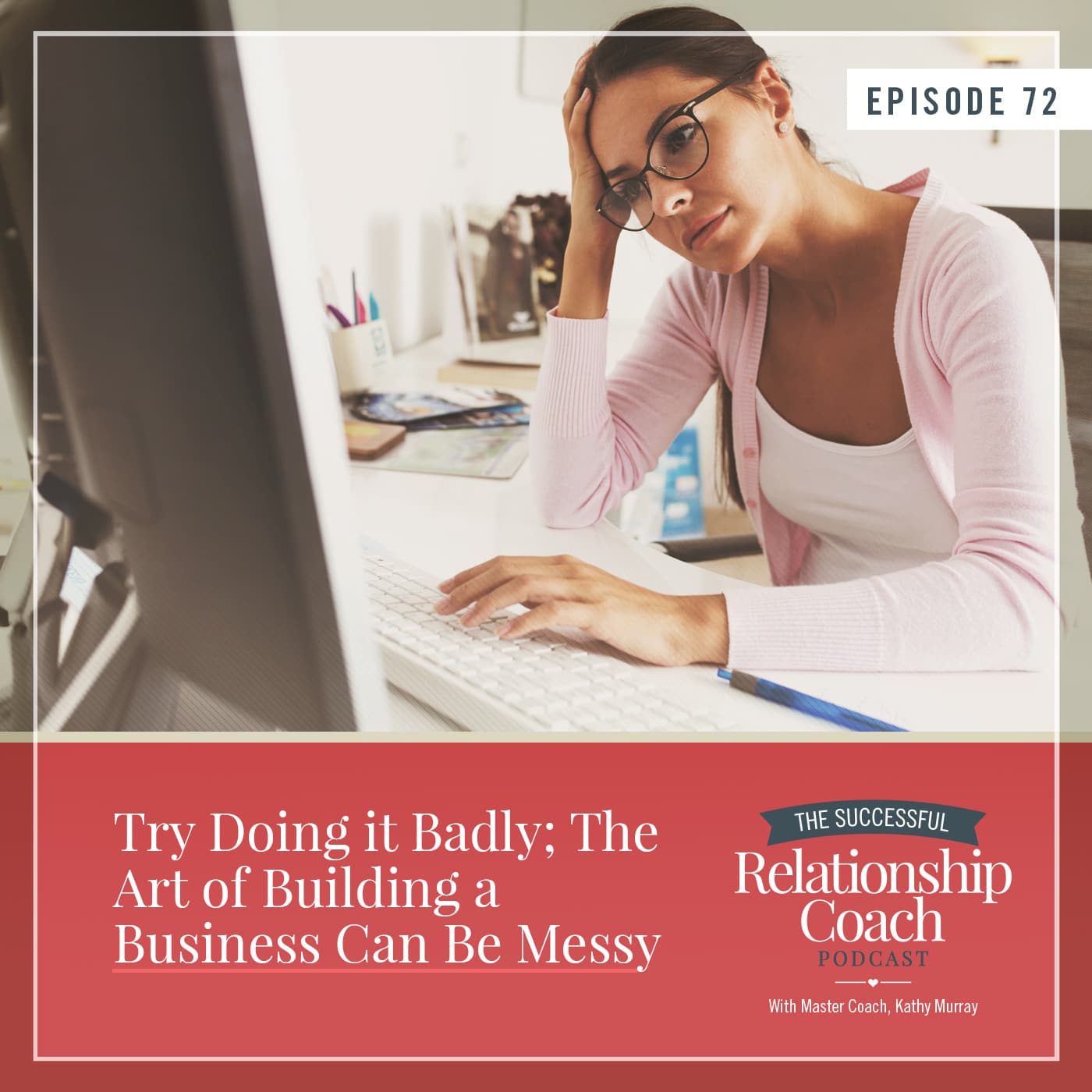The Successful Relationship Coach Podcast