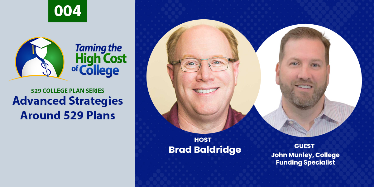 529 Plan Series EP 4: Advanced Strategies Around 529 Plans