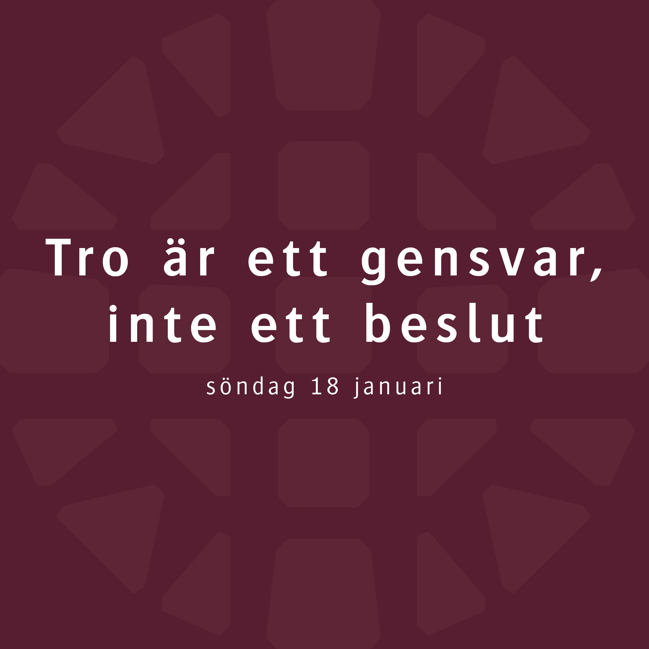 Tro är ett gensvar, inte ett beslut – Robert Eriksson