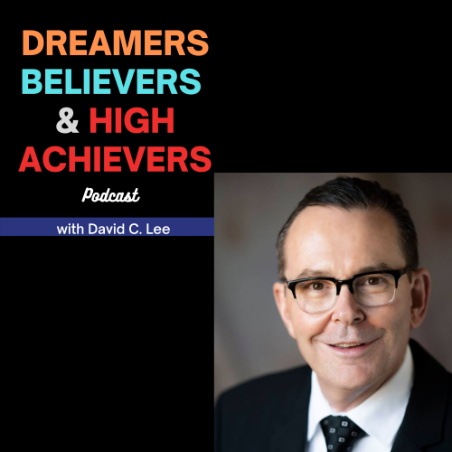 Dreamers Believers & High Achievers