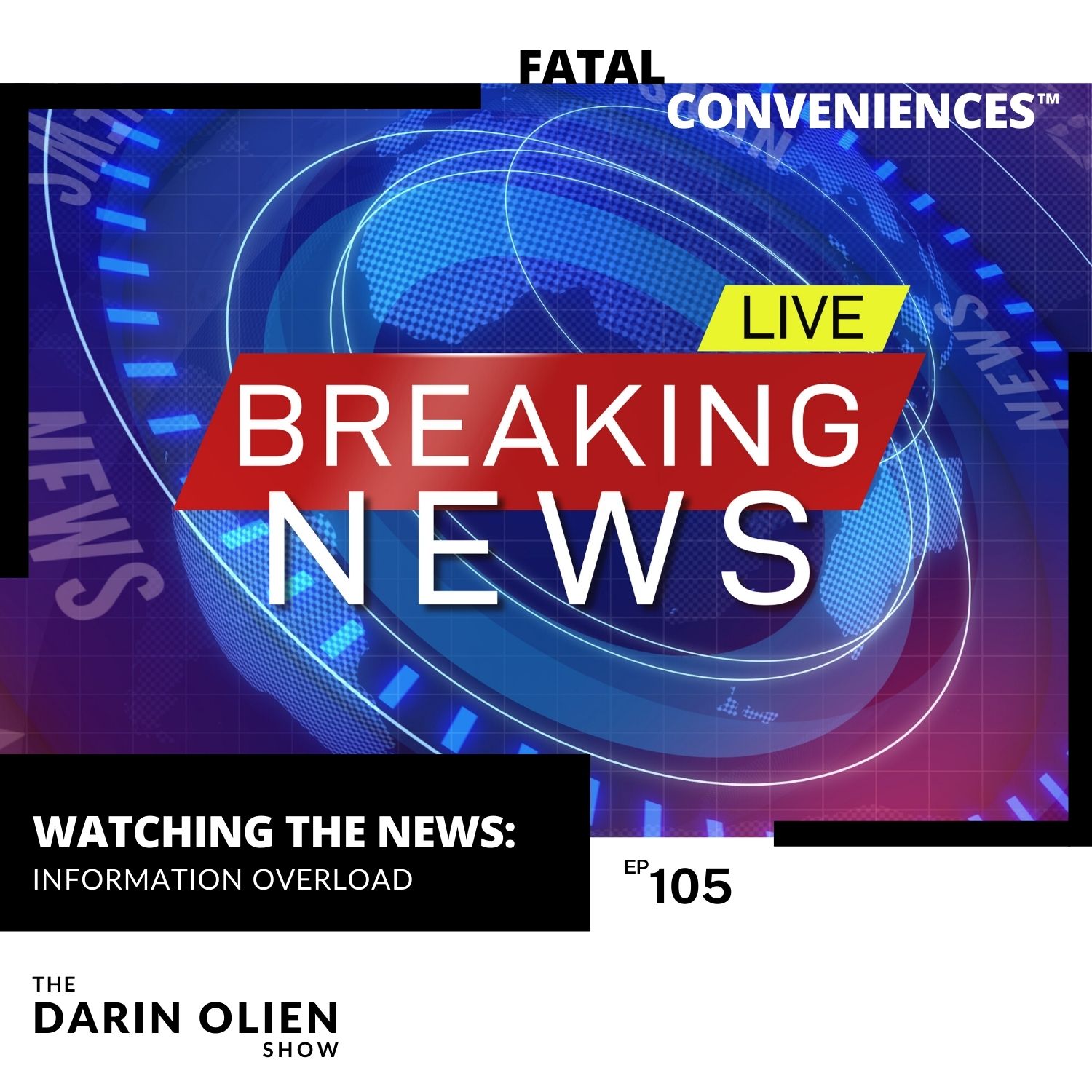 Watching the News | Fatal Conveniences™