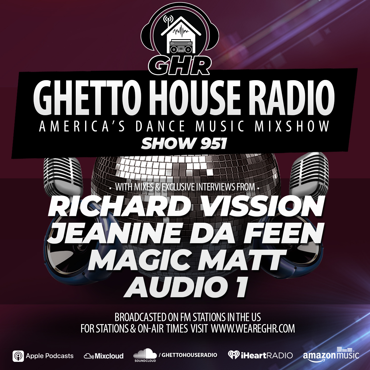 GHR - Show 951 - Richard Vission, Audio 1, Jeanine Da Feen, Magic Matt
