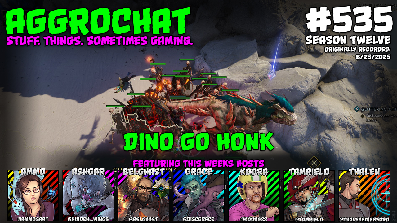 AggroChat #535 - Dino Go Honk