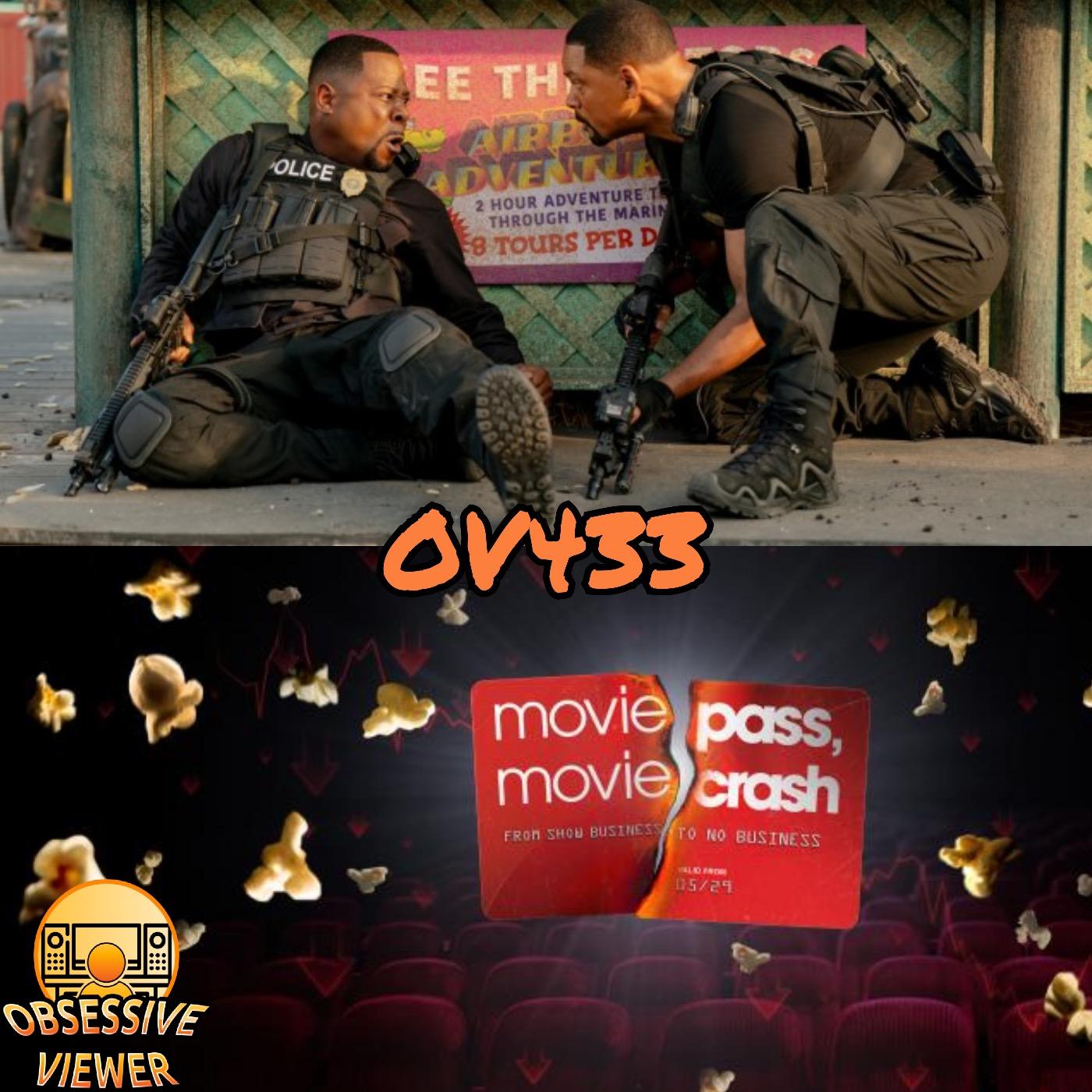 OV433 - Bad Boys: Ride or Die (2024) & MoviePass, MovieCrash (2024)