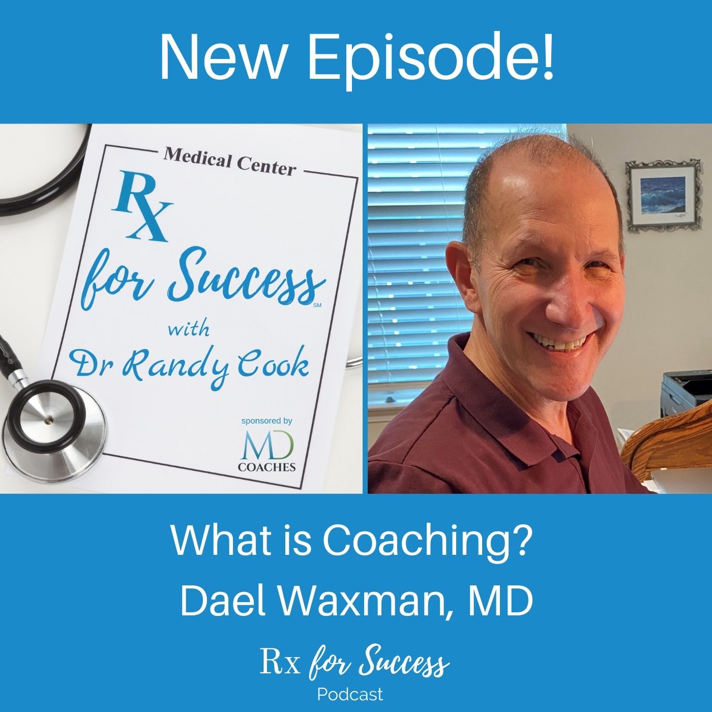 Rx for Success Podcast