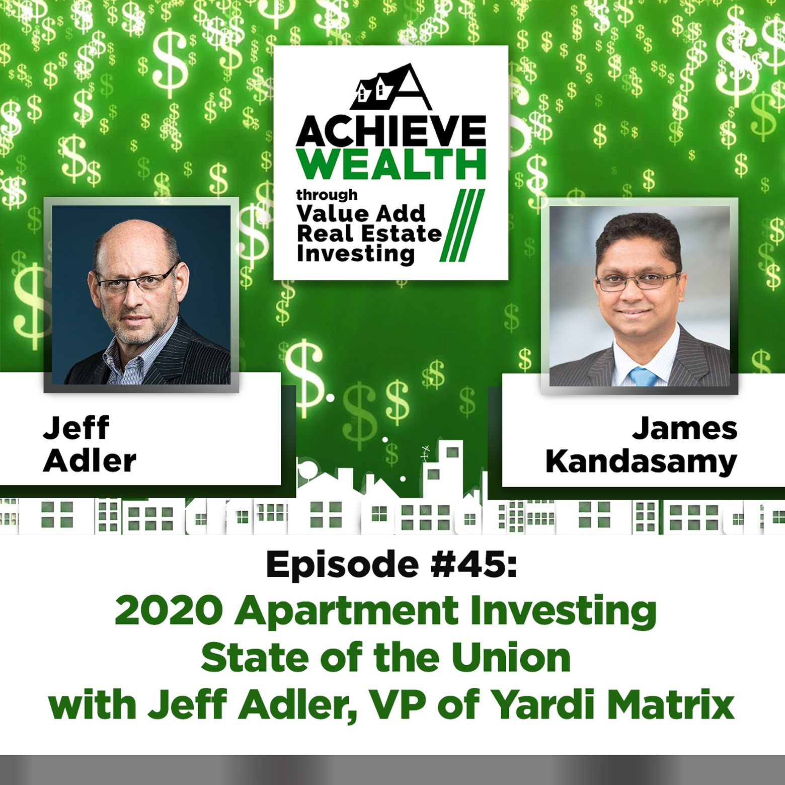 Achieve Wealth Through Value Add Real Estate Investing Podcast