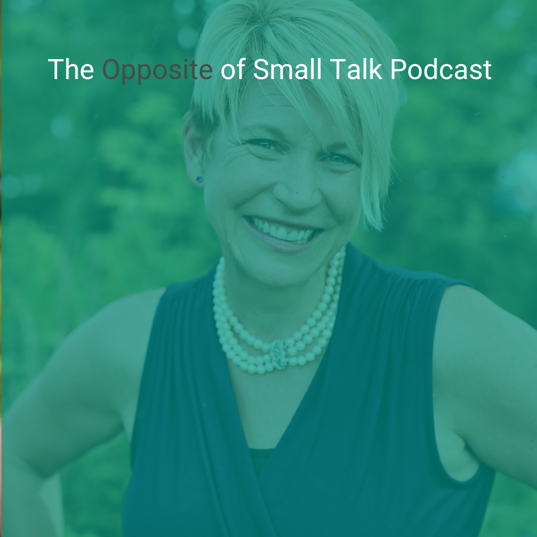 The Opposite of Small Talk