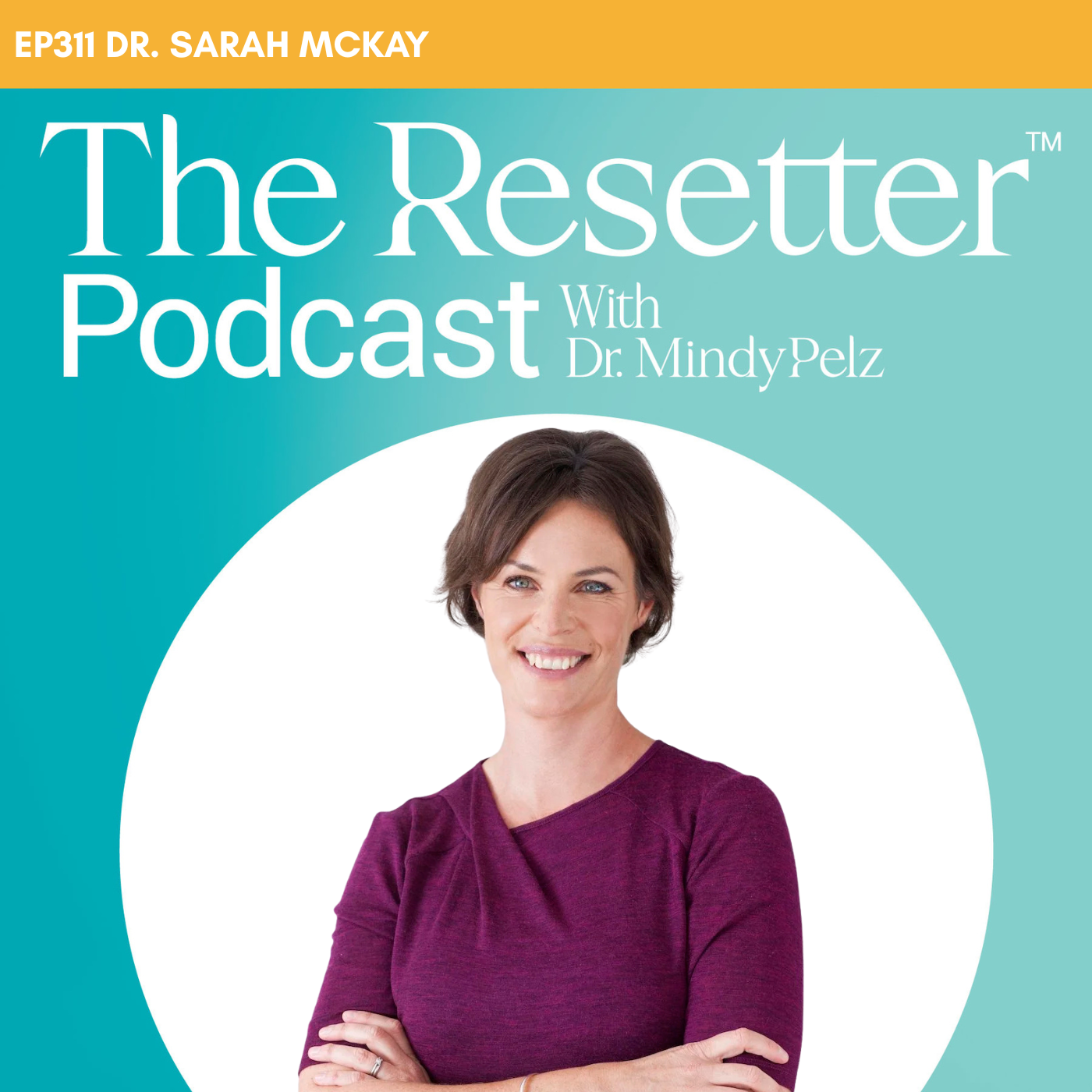 Women's Brain Health: Environment, Hormones, Menopause & Neuronal Pruning with Dr. Sarah McKay