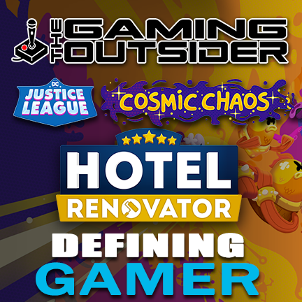 DC’s Justice League: Cosmic Chaos, Hotel Renovator & Defining "Gamer"