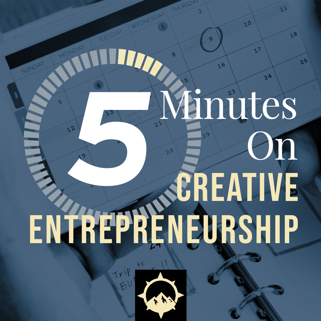 5 Minutes on Creative Entrepreneurship