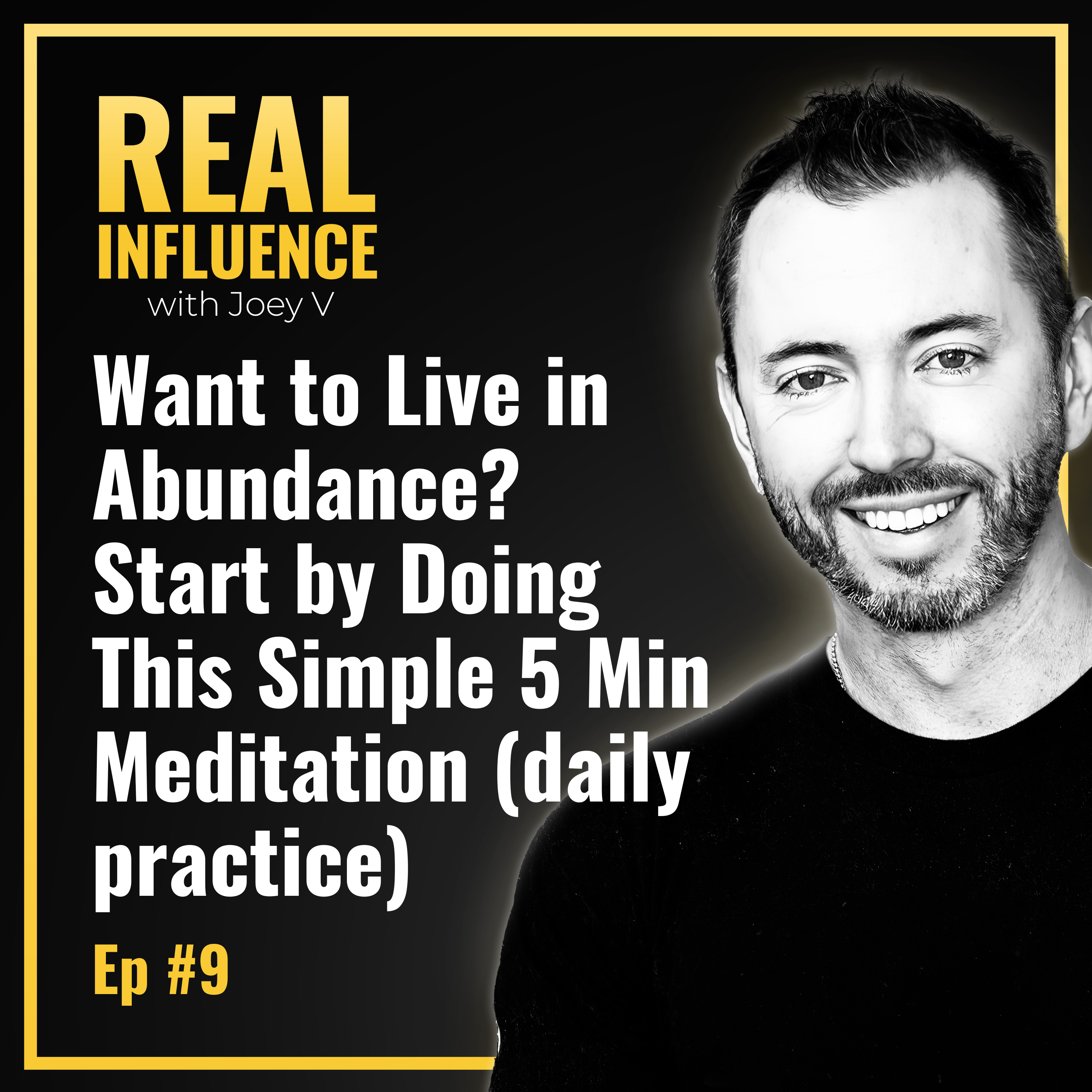 Real Influence w/ Joey Vaillancourt