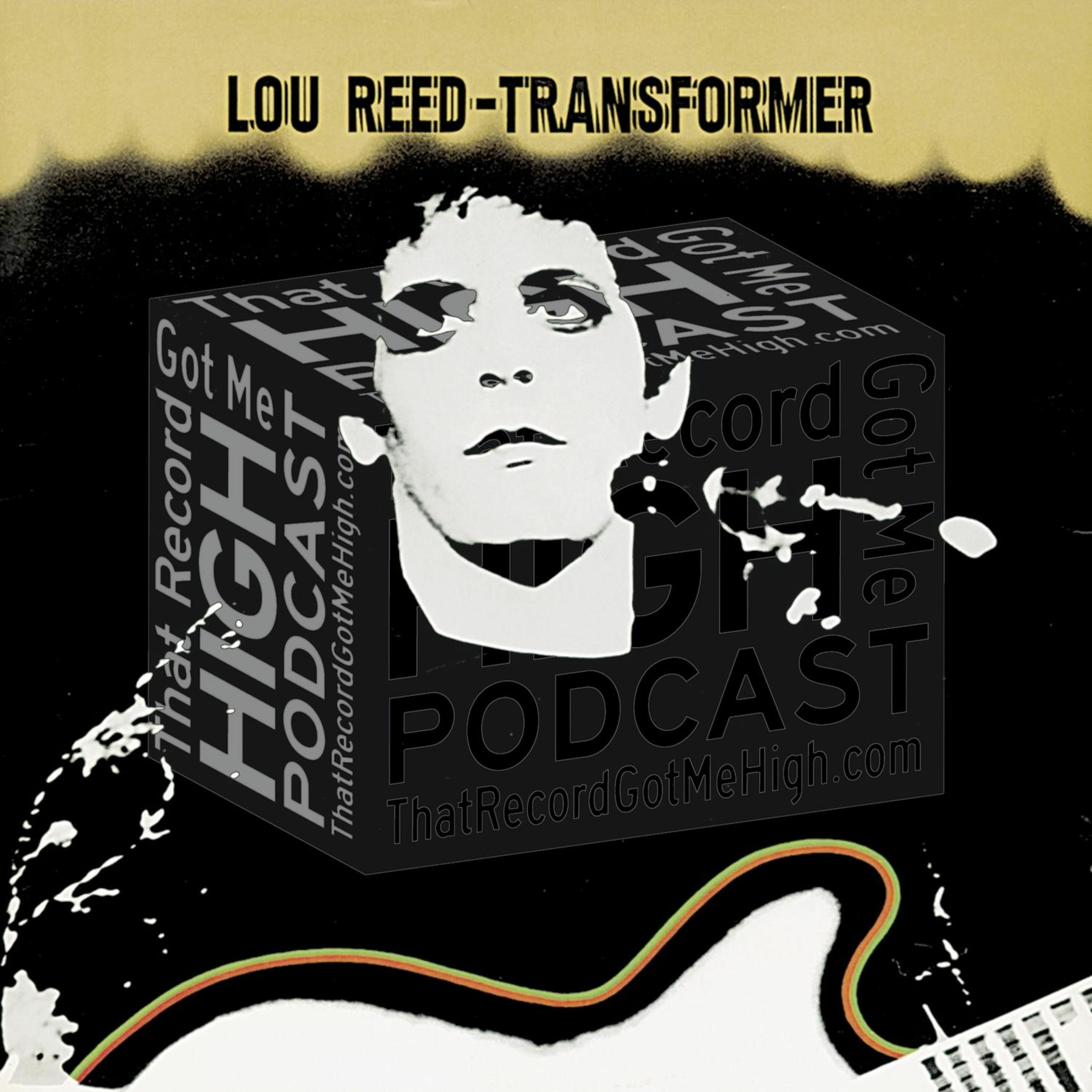 That Record Got Me High Podcast