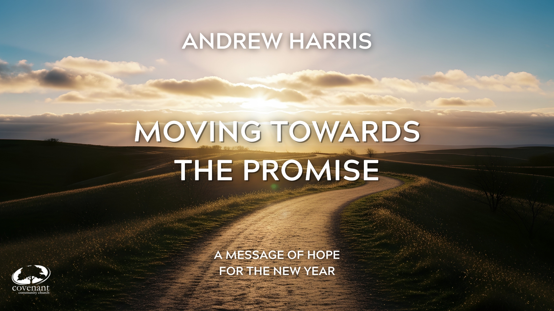 Moving Towards The Promise - Andrew Harris