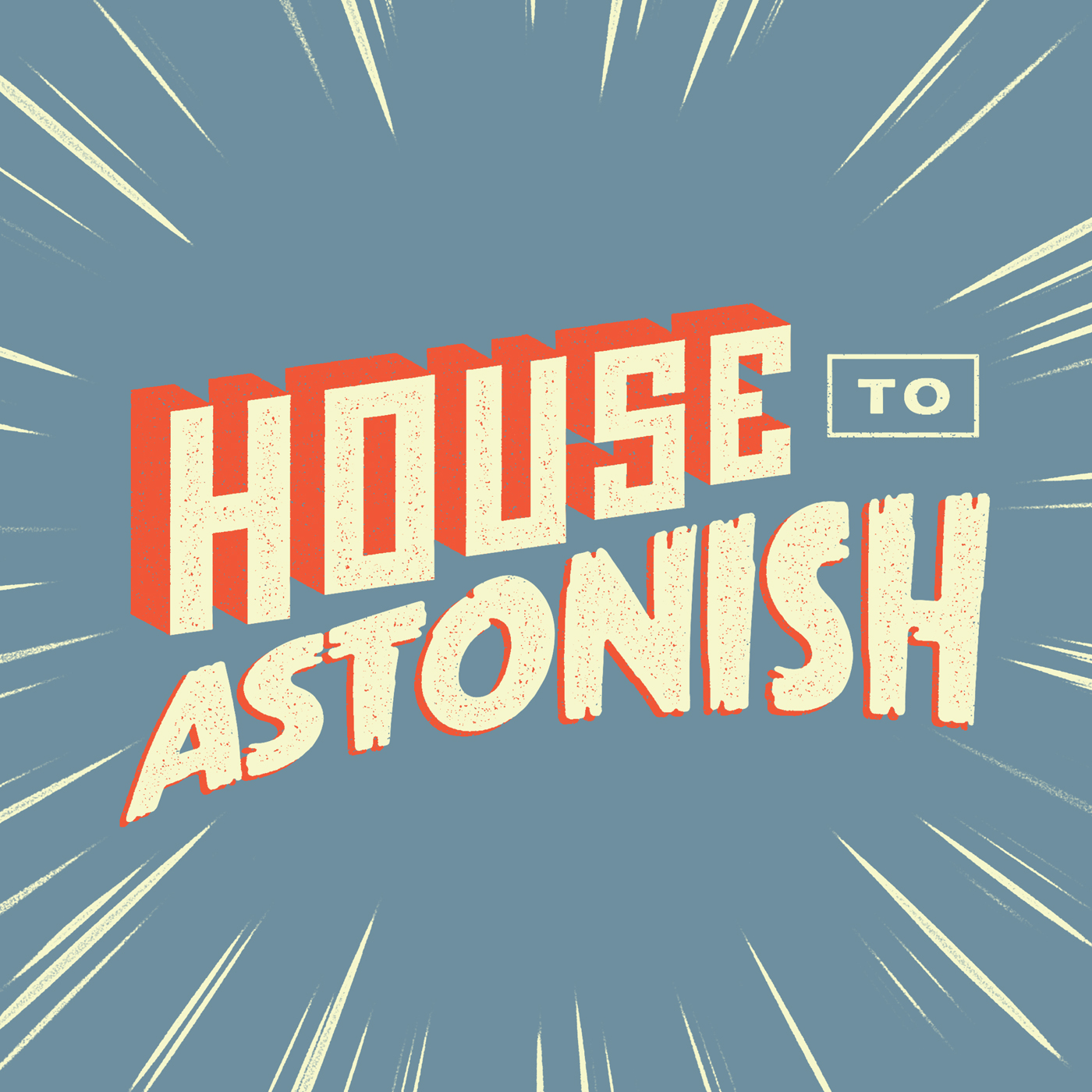 House to Astonish Presents: The Lightning Round Episode 21
