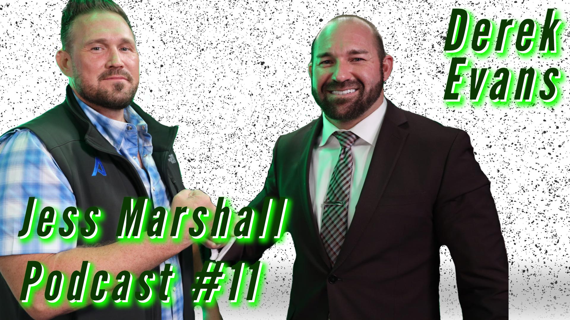 Jess Marshall Podcast #11 | Derek Evans