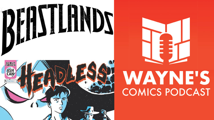 Wayne's Comics Podcast #541: Interviews with Curtis Clow and Alexander Banchitta
