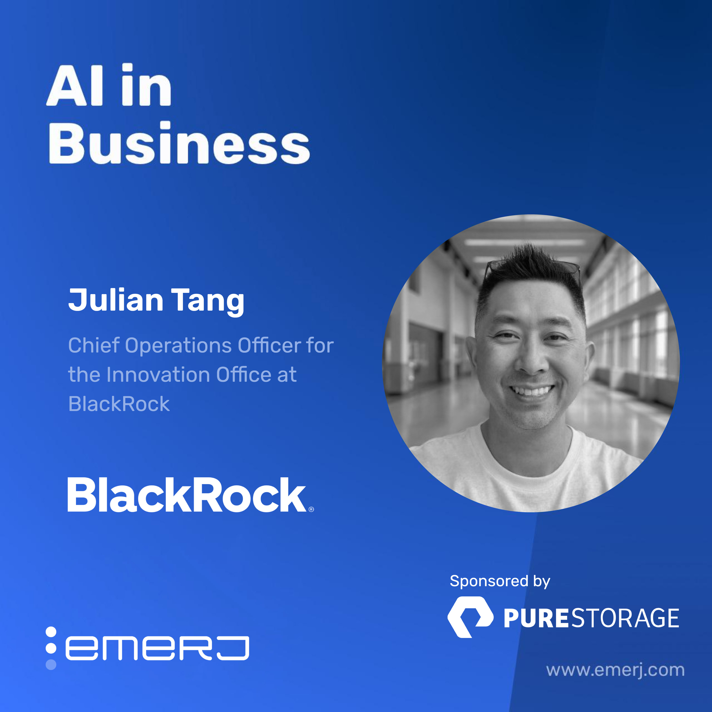 Turning AI Ambition into Infrastructure Reality – with Julian Tang of BlackRock