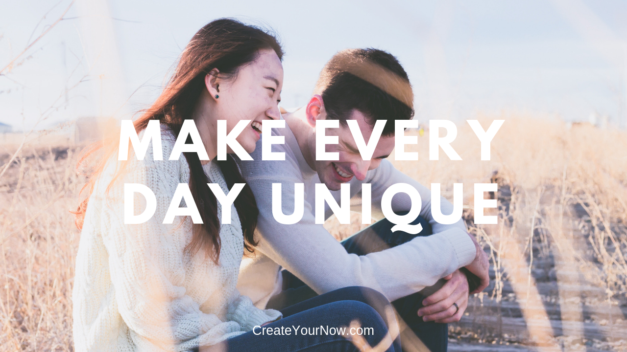1372 Make Every Day Unique