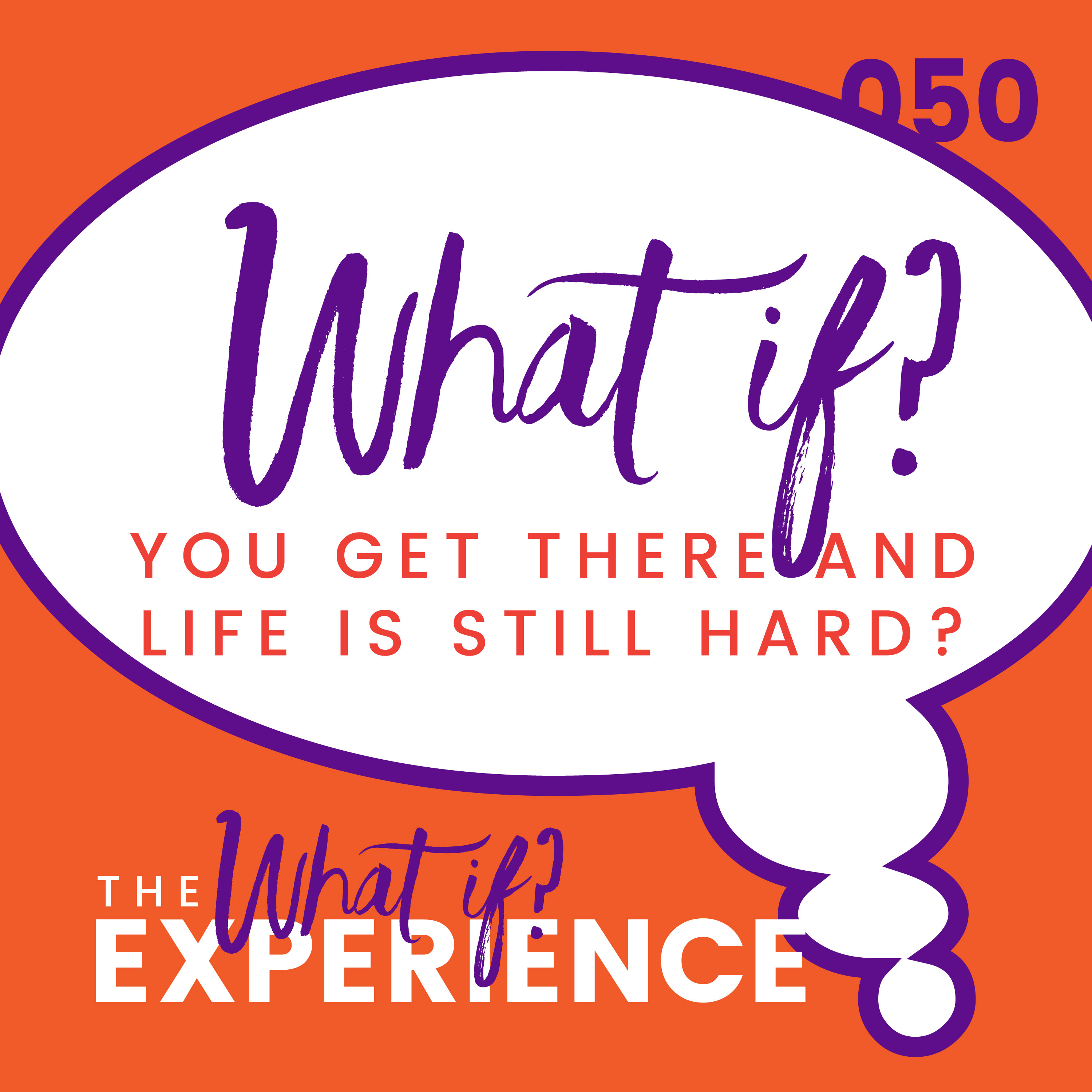 The What If Experience