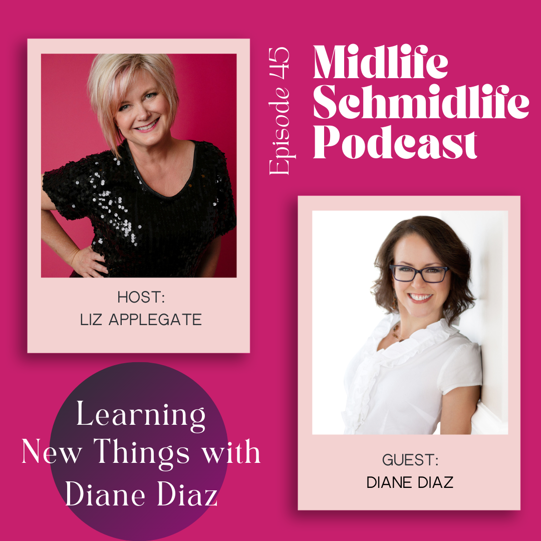 Learning New Things with Diane Diaz