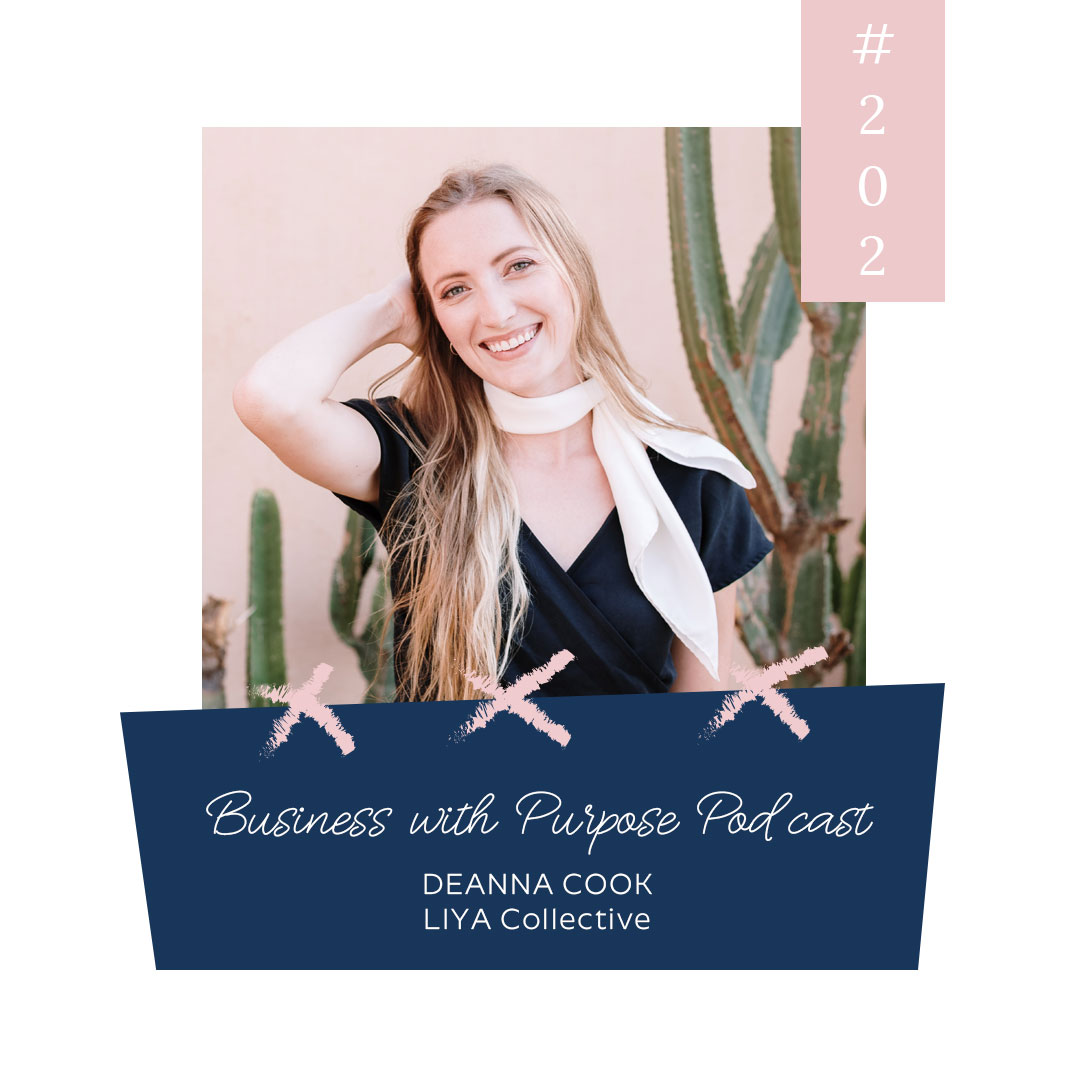 Sustainable Impact | EP 202: Deanna Cook, LIYA Collective
