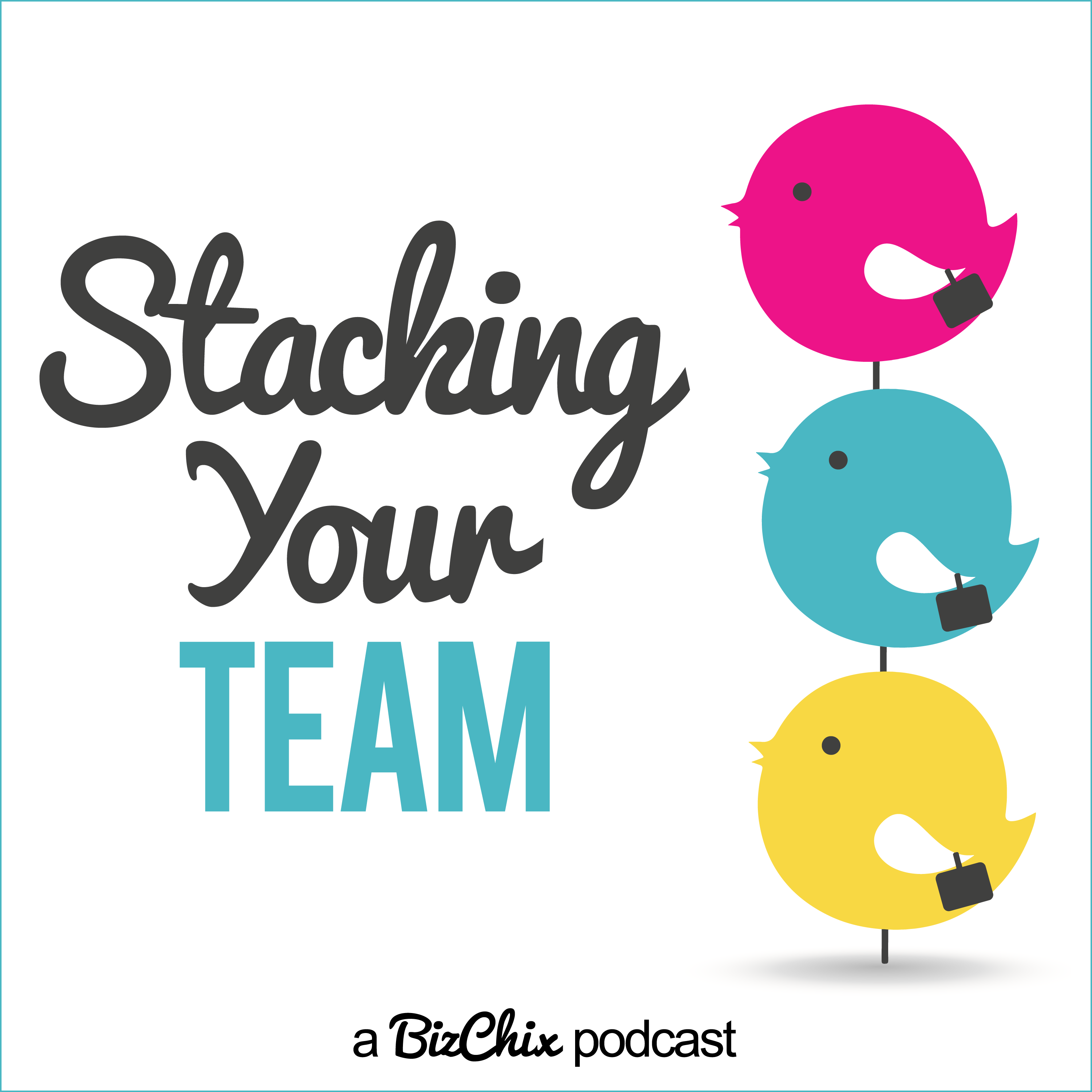 Stacking Your Team | Leadership Advisor for Women Entrepreneurs
