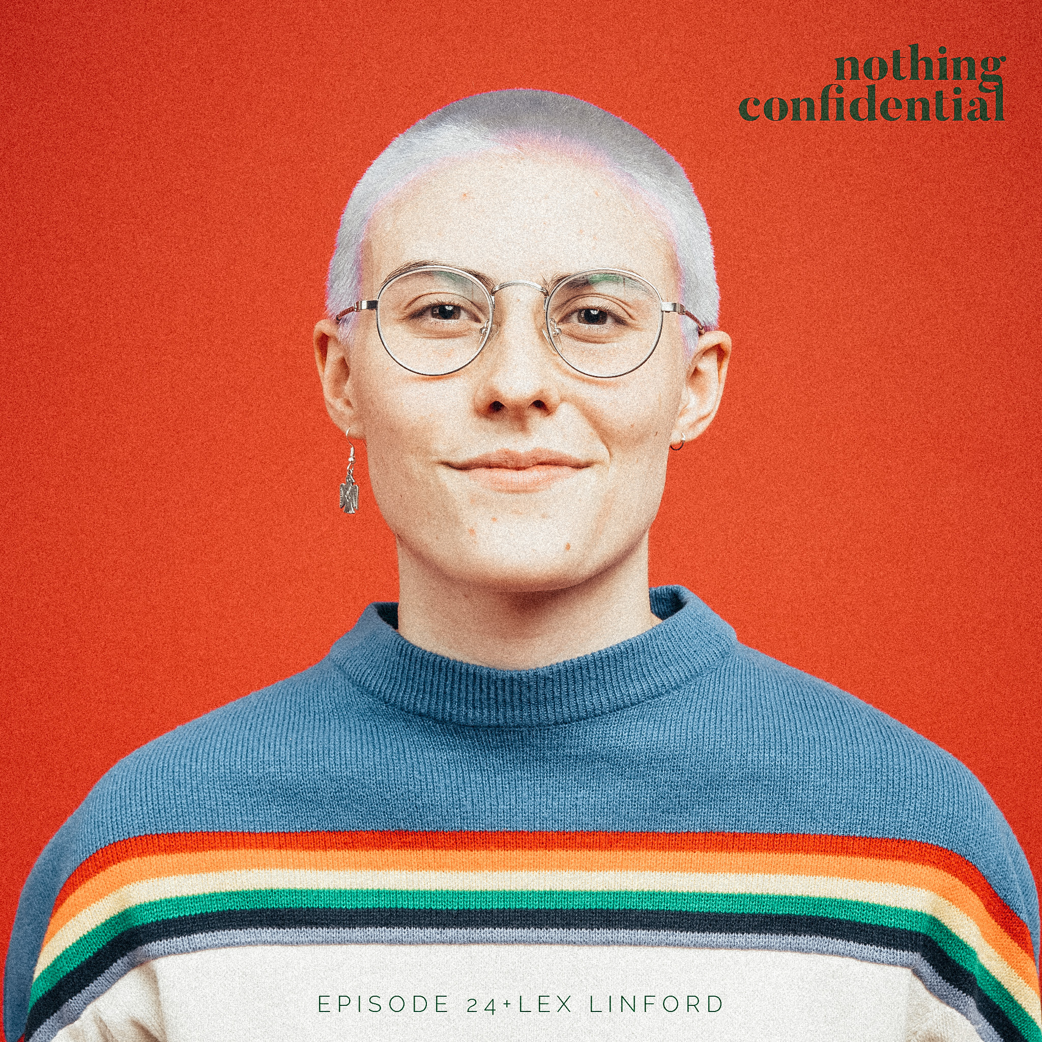 Nothing Confidential the Podcast