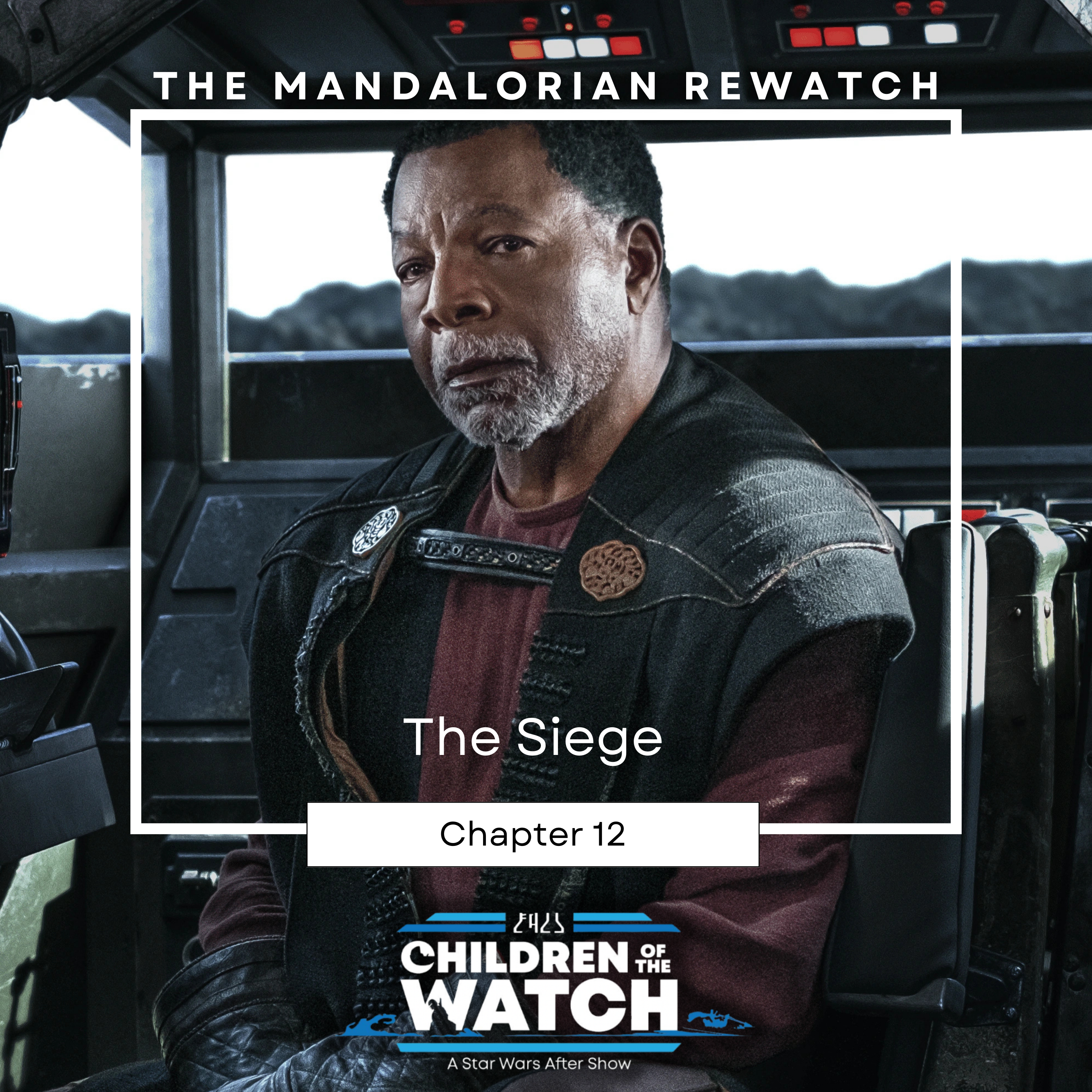 The Mandalorian Rewatch, Chapter Twelve: The Siege