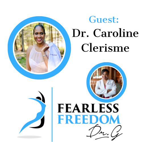 Fearless Freedom with Dr. G