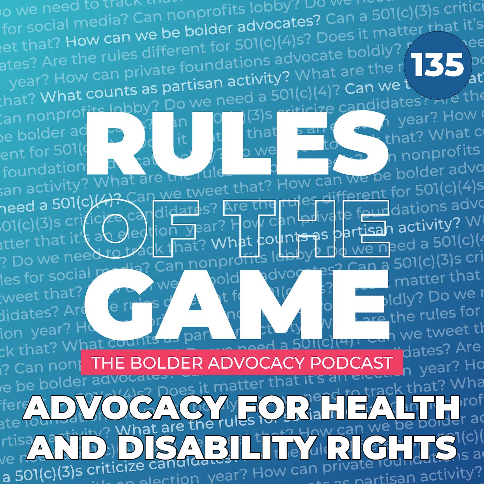 Advocacy for Health and Disability Rights