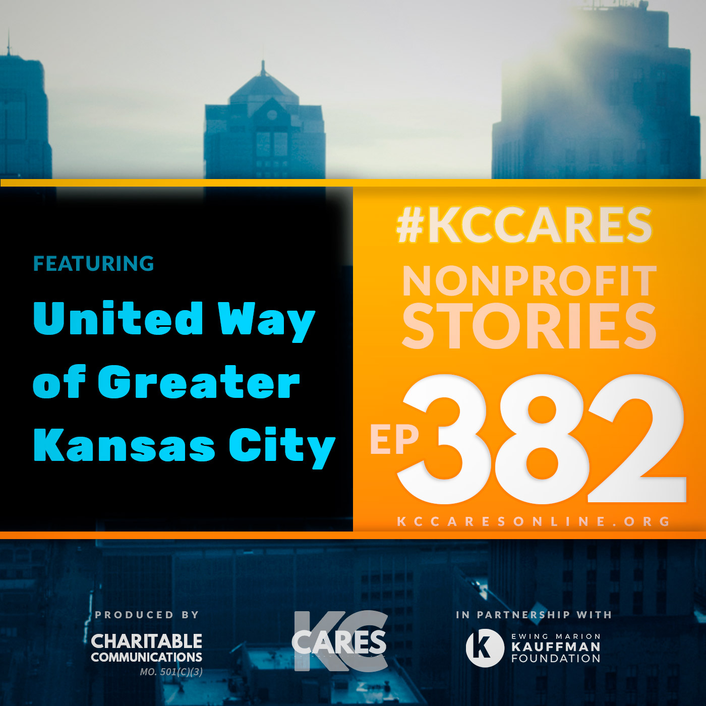 KC Cares EP 382 | United Way of Greater KC