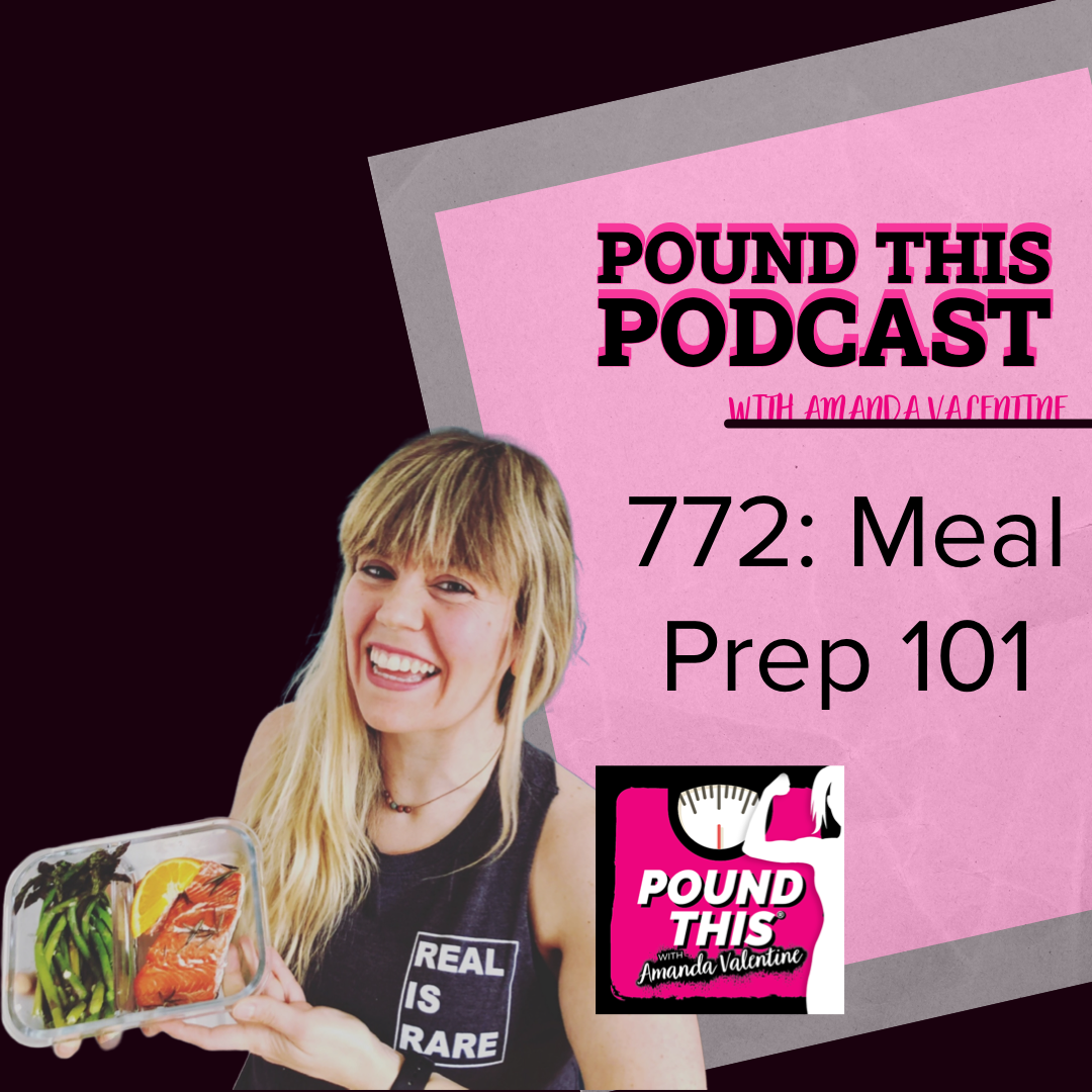 772: Meal Prep 101