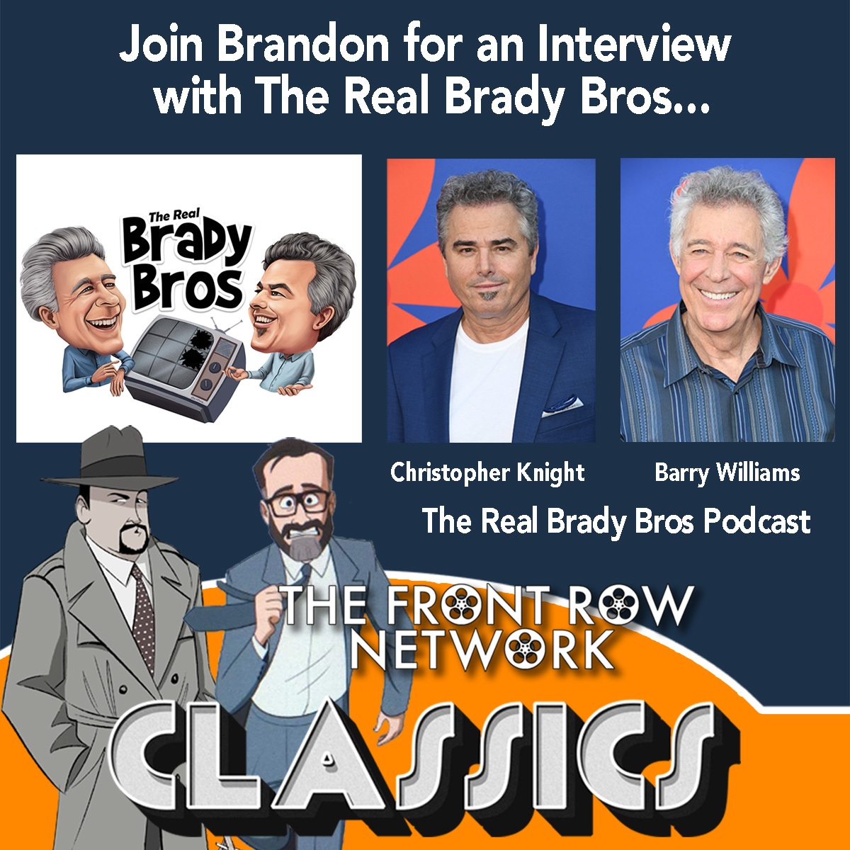 CLASSICS-The Real Brady Bros-Interview with Barry Williams and Christopher Knight
