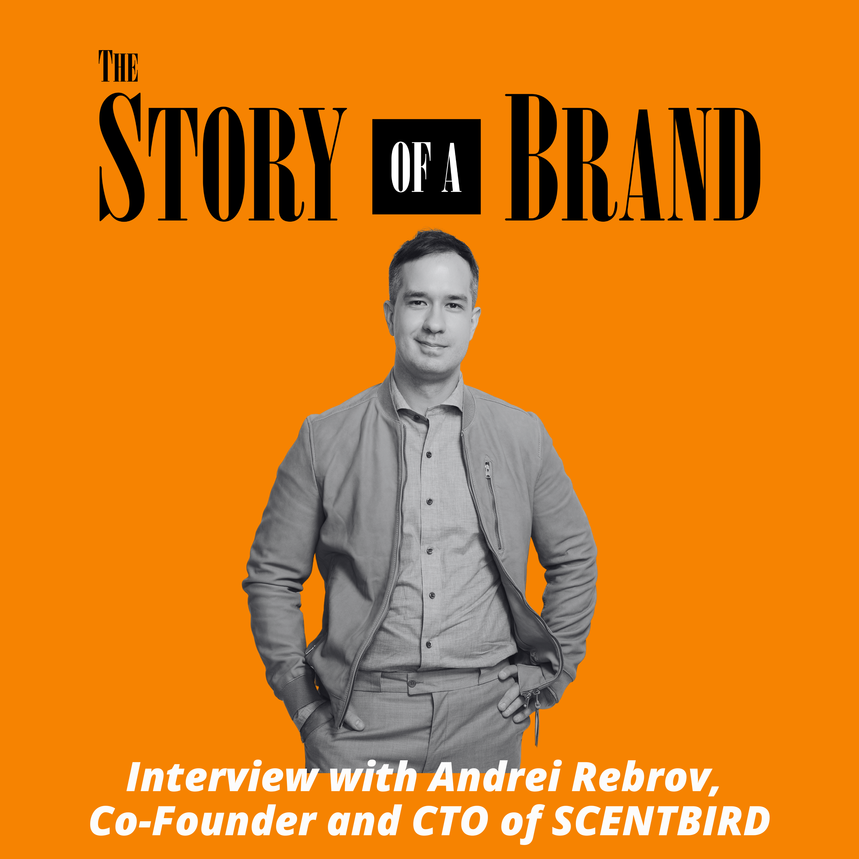 The Story of a Brand