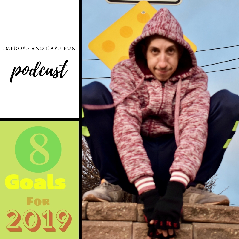 8 Goals for 2019