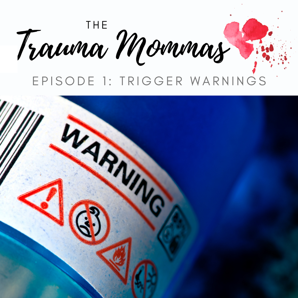 The Trauma Mommas