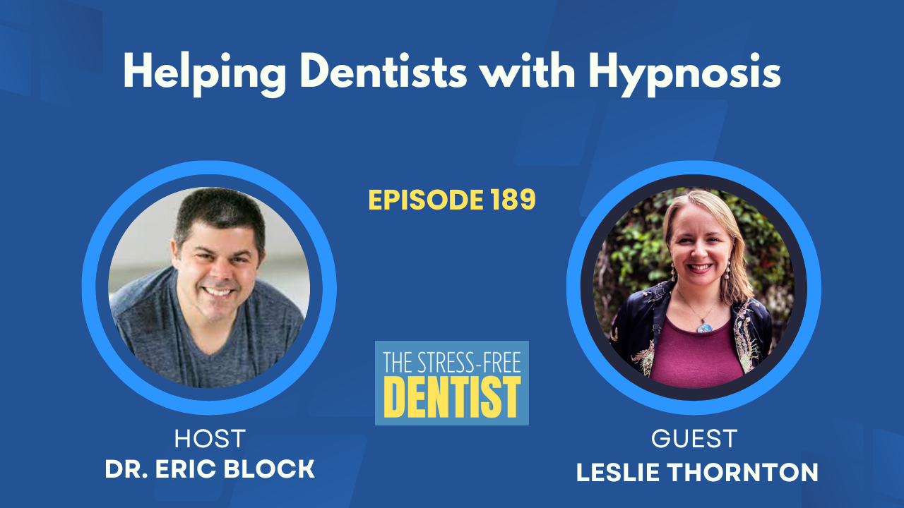 The Stress-Free Dentist Show