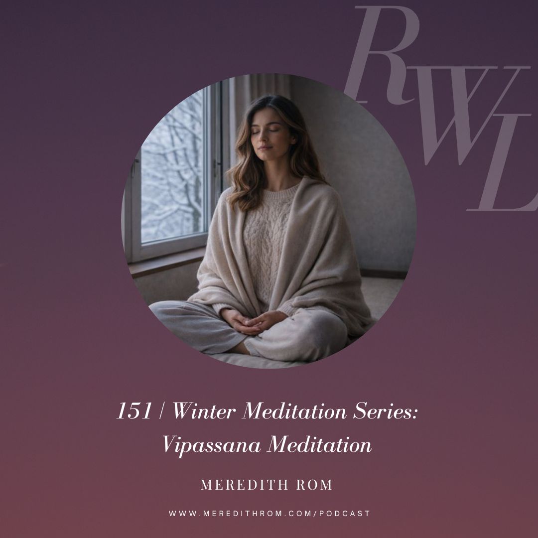 Meditation Series: Vipassana Meditation Meditation Series: Vipassana Meditation