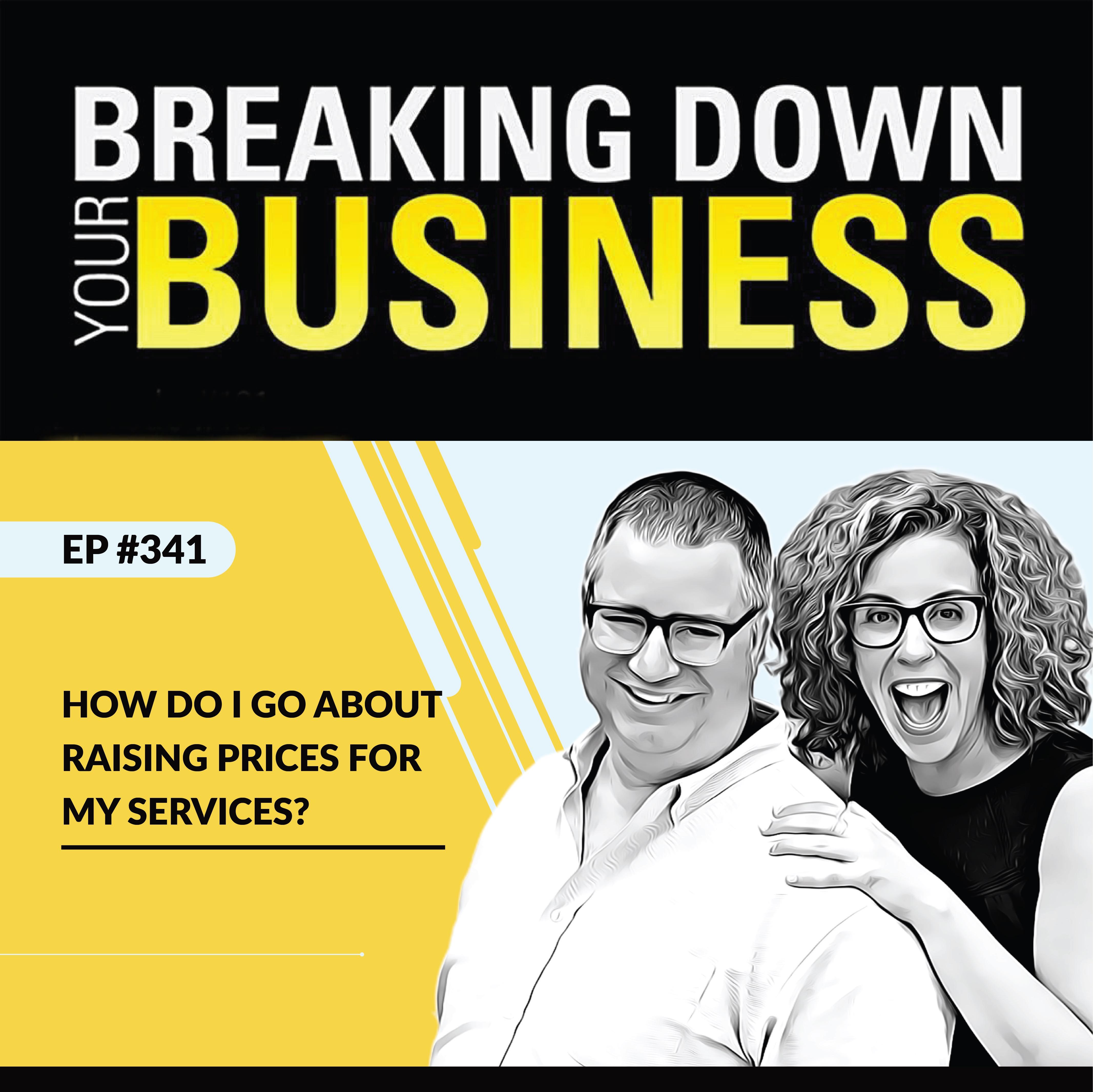 Breaking Down Your Business | Small Business | Business Owners | Entrepreneurship | Leadership